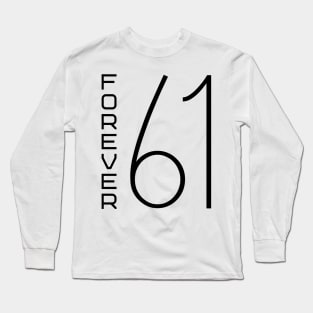 Forever 61 Long Sleeve T-Shirt